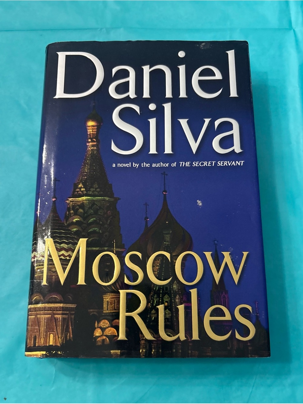 Moscow Rules (Gabriel Allon, 8) - Silva, Daniel - Hard Cover With Dust Jacket